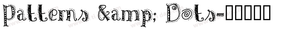 Patterns & Dots字体转换